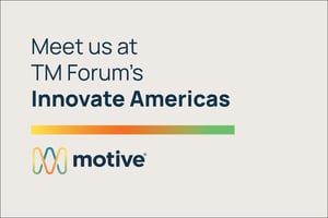25Q3 Motive_Events_TMForum_Innovate-Americas